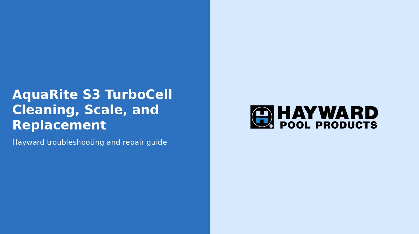 Aquarite S3 Turbocell Cleaning Lifespan