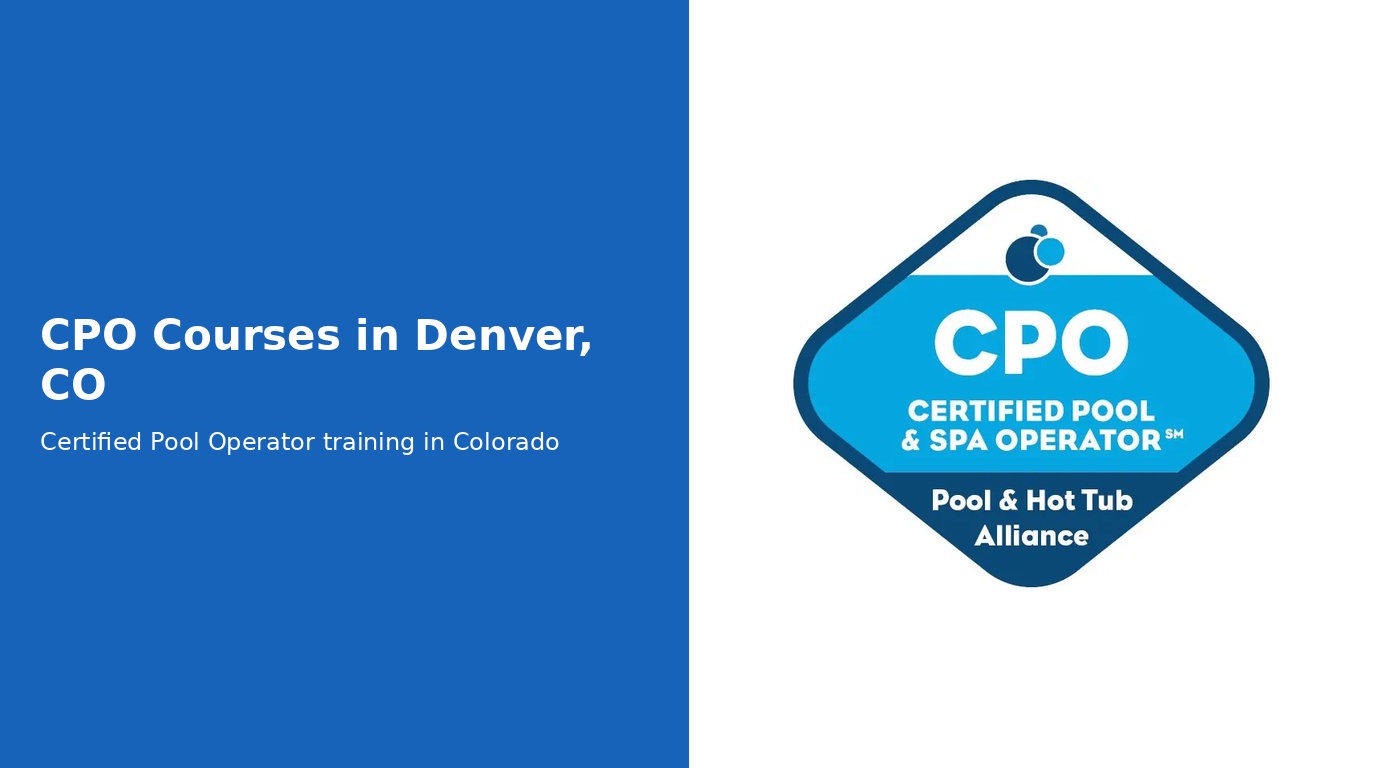 CPO Courses in Denver, CO