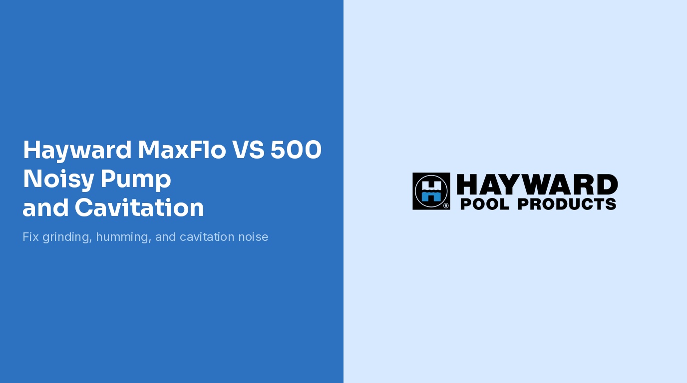 Hayward MaxFlo VS Noisy Pump Cavitation