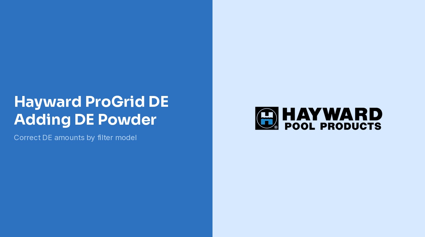 Adding DE Powder To Hayward ProGrid Filter