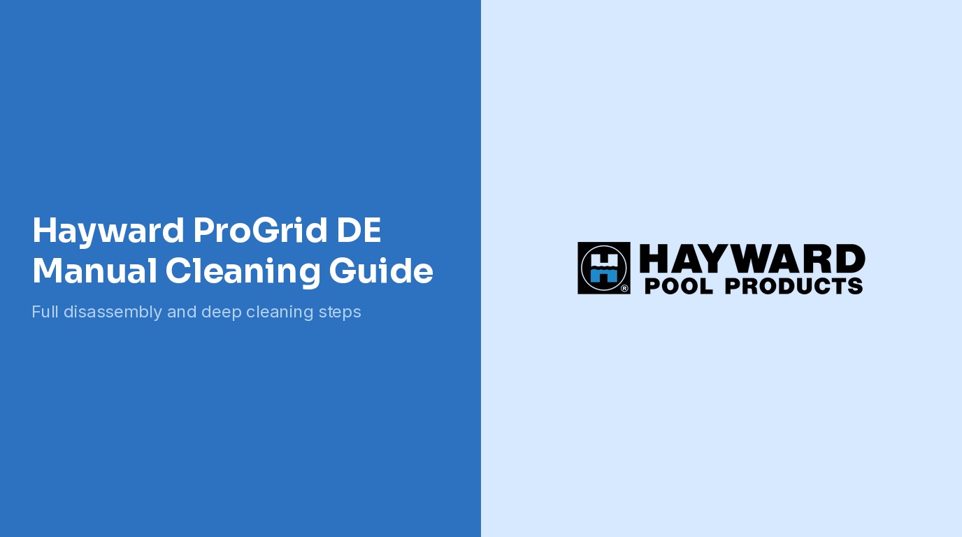 How To Manually Clean A Hayward ProGrid DE Filter