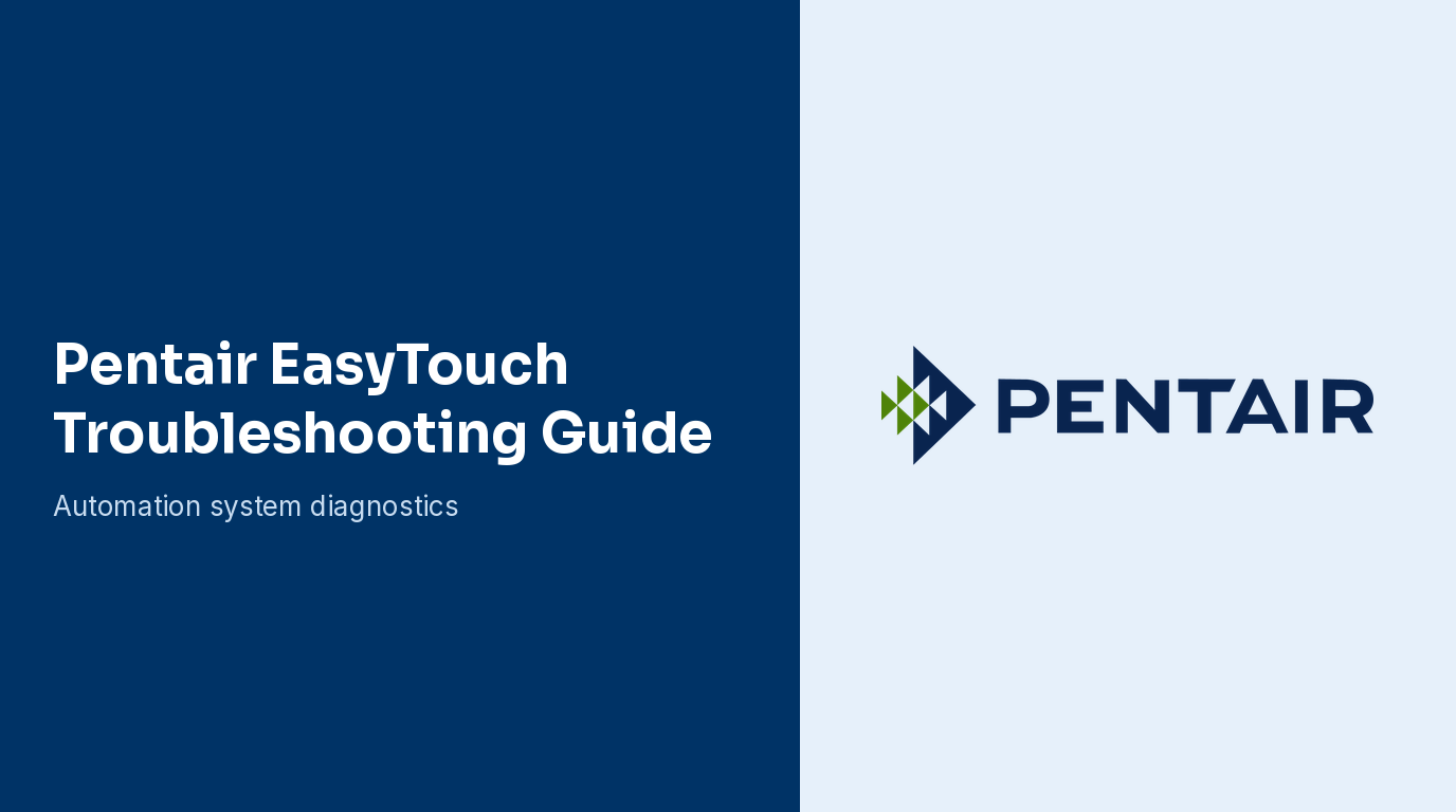 Pentair EasyTouch Troubleshooting Guide