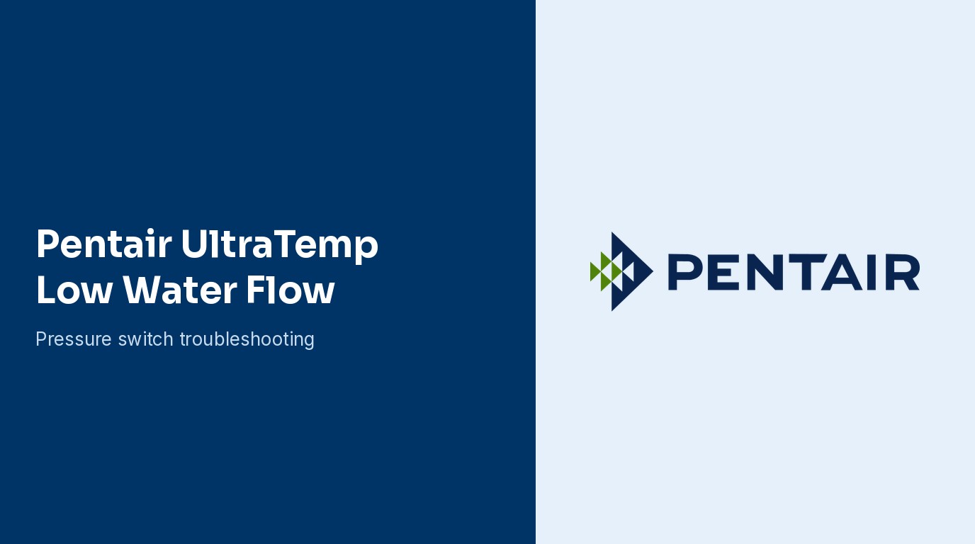 Pentair UltraTemp Low Water Flow Alarm