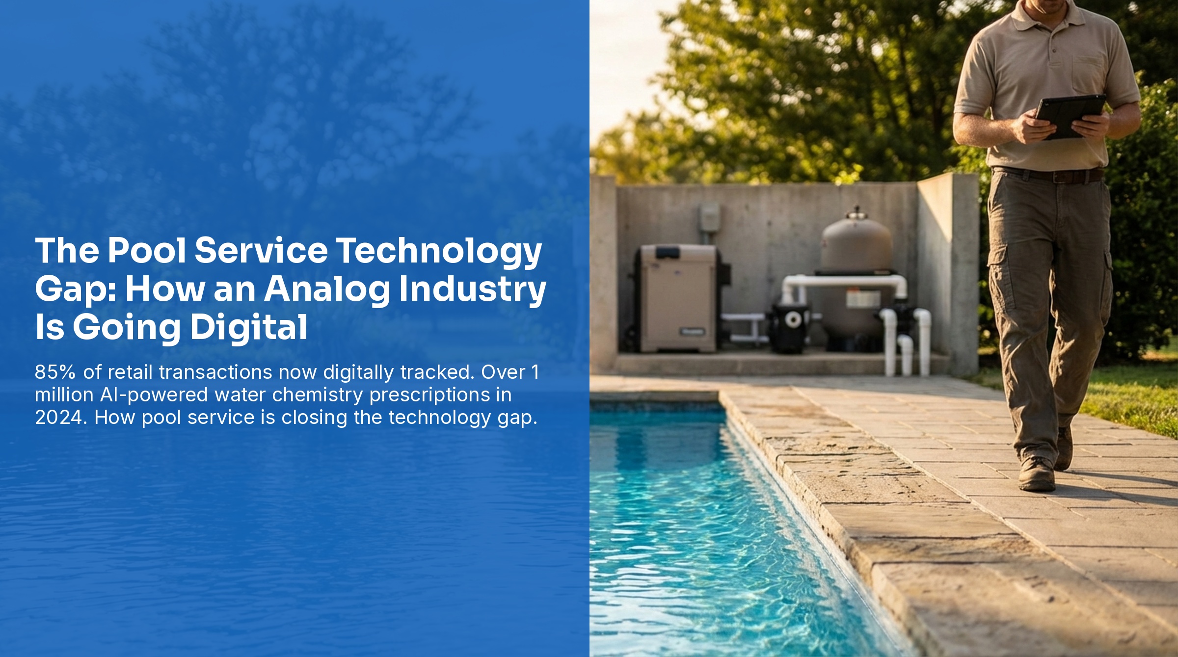 Pool Service Technology Gap