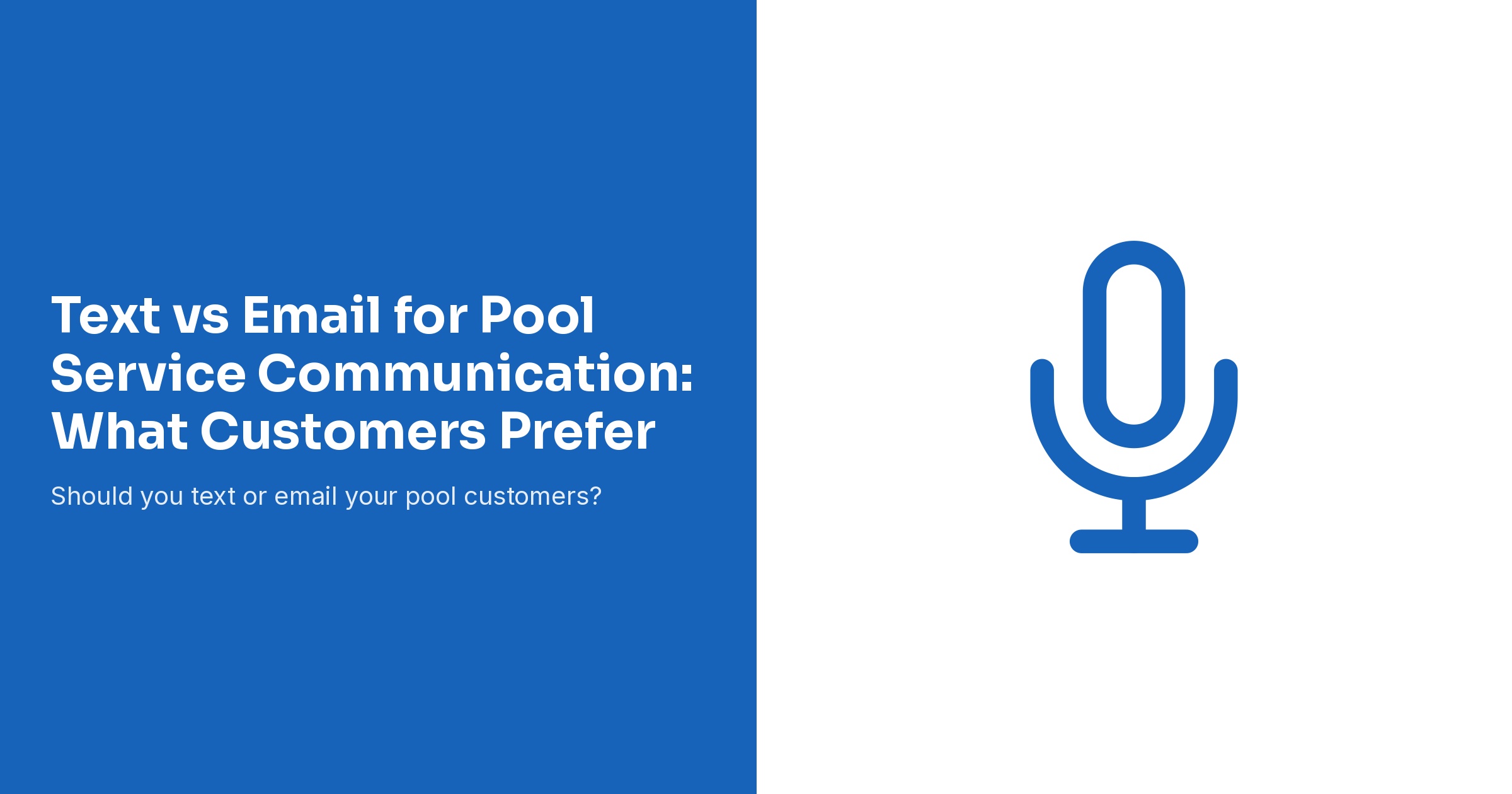 Text vs Email for Pool Service Communication