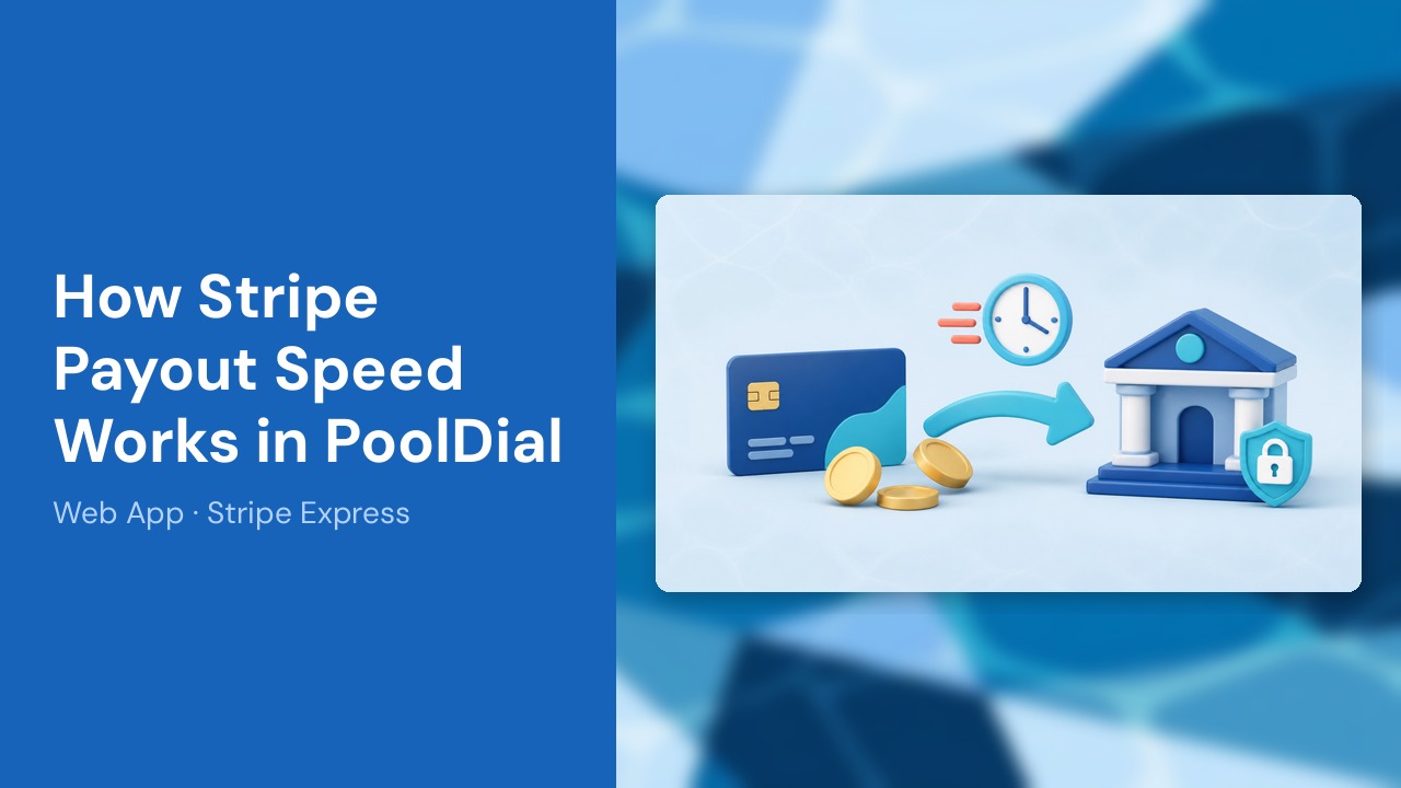 How Stripe Payout Speed Works in PoolDial