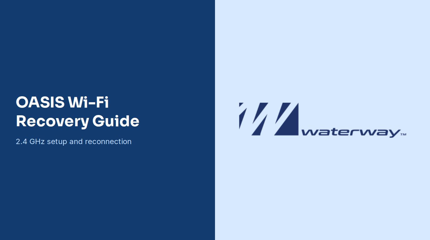 Waterway OASIS Wi-Fi Recovery Guide